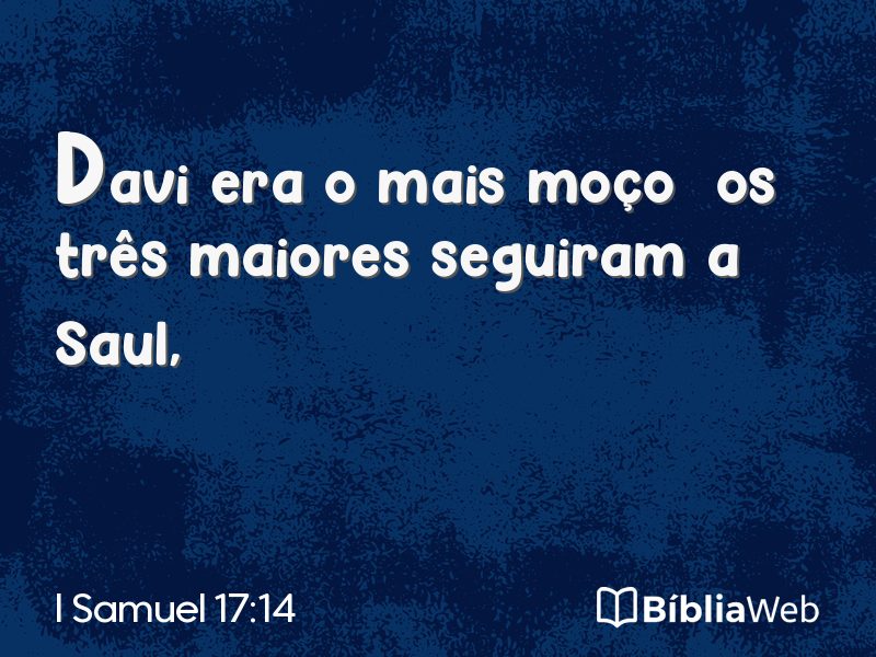 I Samuel 17:14 em imagem para compartilhar