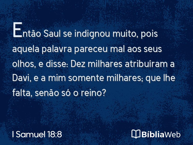 I Samuel 18:8 em imagem para compartilhar