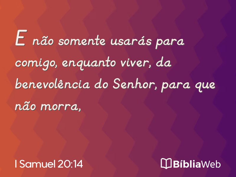 I Samuel 20:14 em imagem para compartilhar