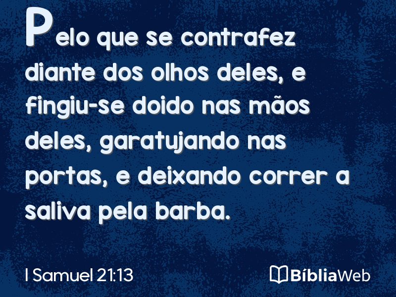 I Samuel 21:13 em imagem para compartilhar