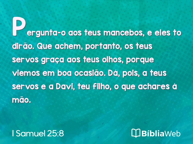 I Samuel 25:8 em imagem para compartilhar