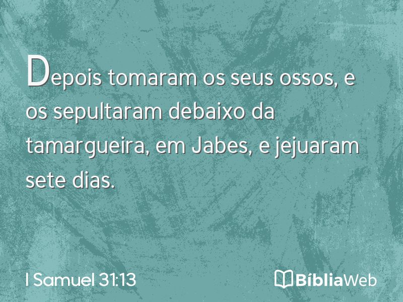 I Samuel 31:13 em imagem para compartilhar