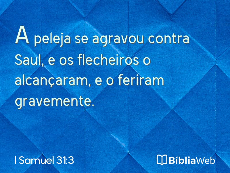 I Samuel 31:3 em imagem para compartilhar