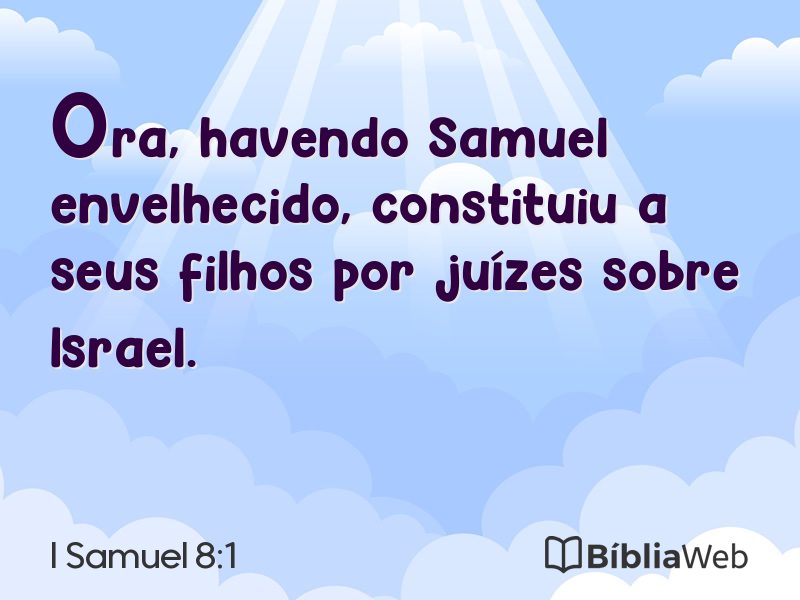 I Samuel 8:1 em imagem para compartilhar