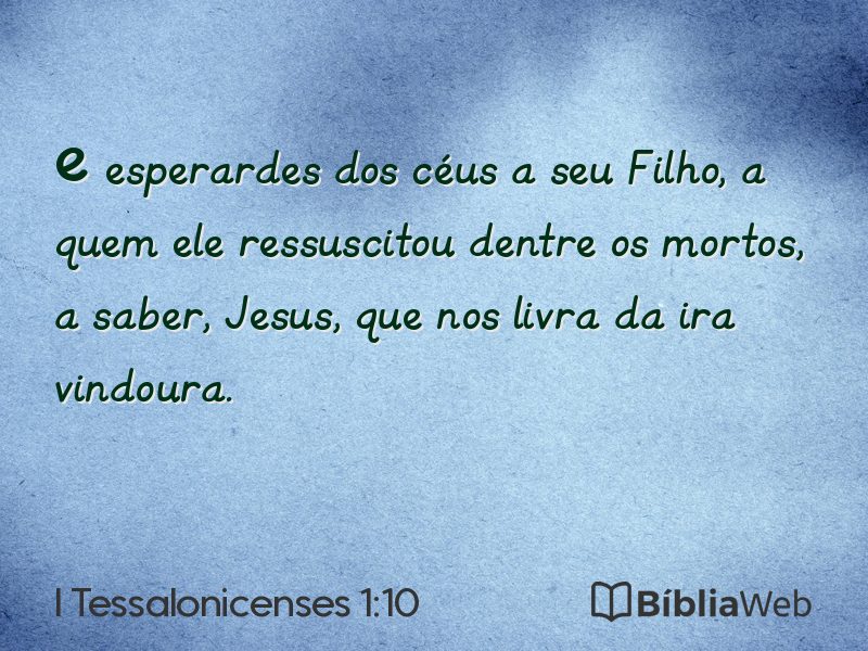 I Tessalonicenses 1:10 em imagem para compartilhar