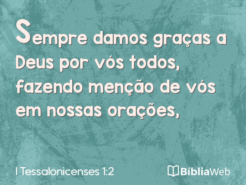 I Tessalonicenses 1:2 em imagem para compartilhar