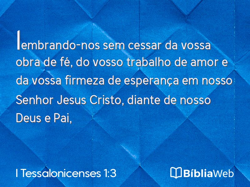 I Tessalonicenses 1:3 em imagem para compartilhar