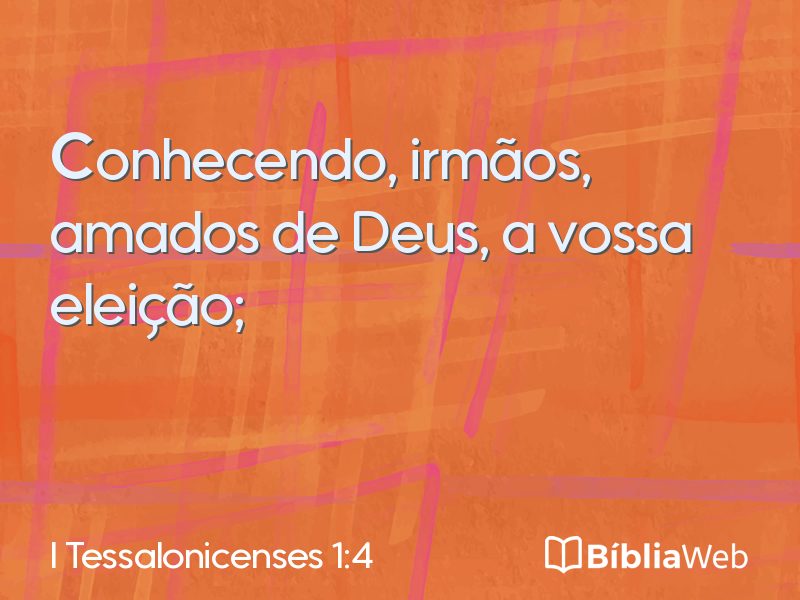 I Tessalonicenses 1:4 em imagem para compartilhar