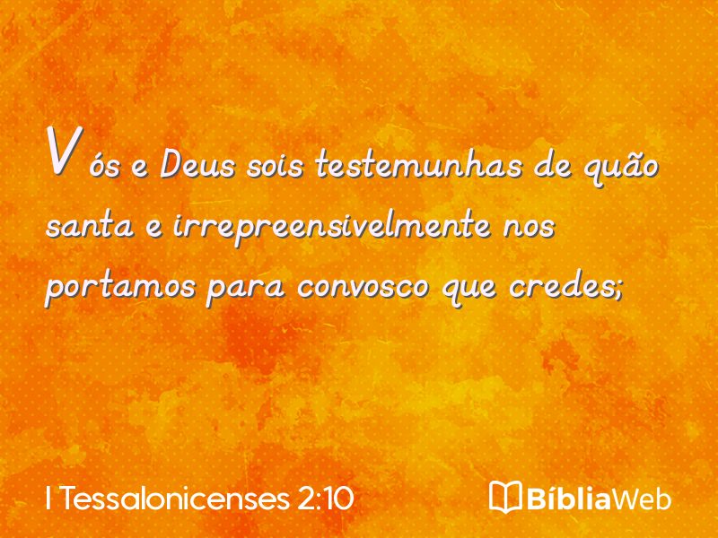 I Tessalonicenses 2:10 em imagem para compartilhar