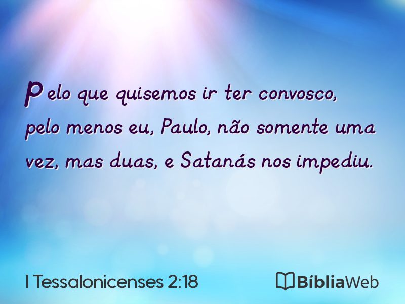 I Tessalonicenses 2:18 em imagem para compartilhar