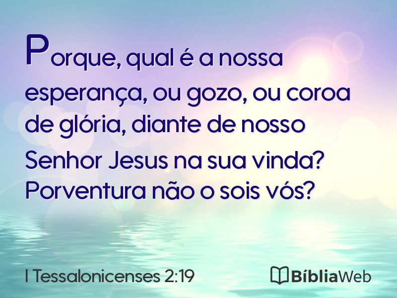 I Tessalonicenses 2:19 em imagem para compartilhar