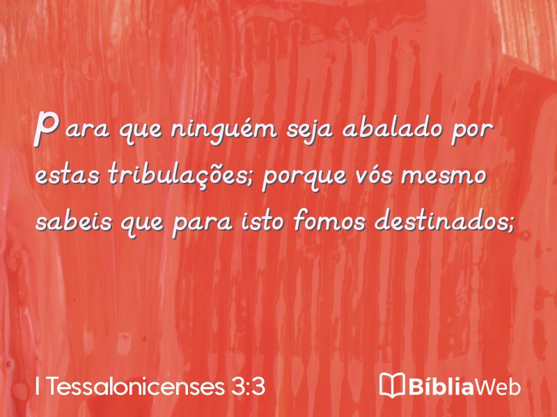 I Tessalonicenses 3:3 em imagem para compartilhar