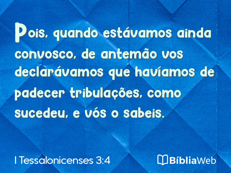 I Tessalonicenses 3:4 em imagem para compartilhar