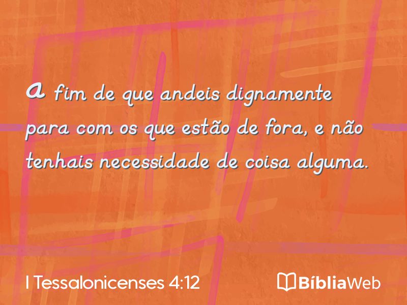 I Tessalonicenses 4:12 em imagem para compartilhar