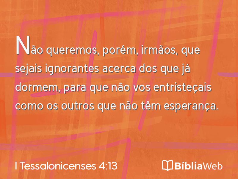I Tessalonicenses 4:13 em imagem para compartilhar