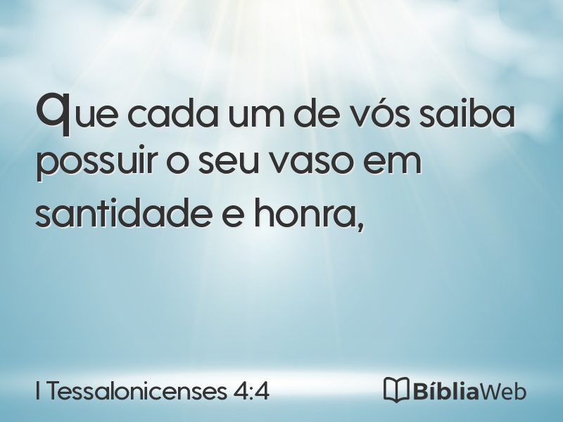 I Tessalonicenses 4:4 em imagem para compartilhar