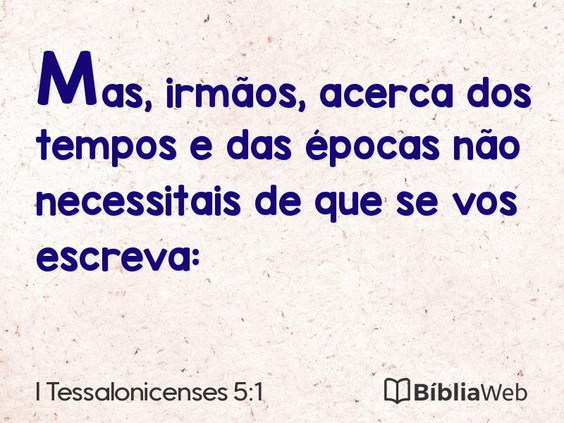 I Tessalonicenses 5:1 em imagem para compartilhar