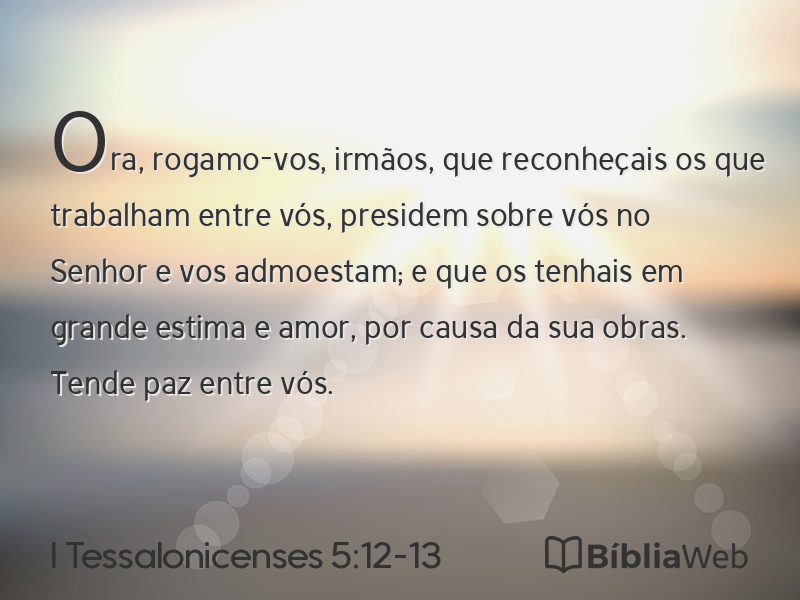 I Tessalonicenses 5:12-13 em imagem para compartilhar