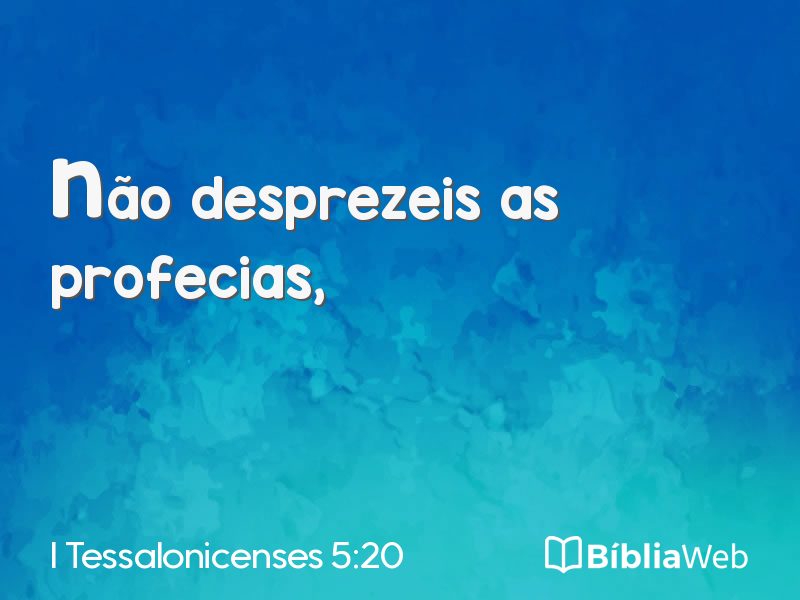 I Tessalonicenses 5:20 em imagem para compartilhar