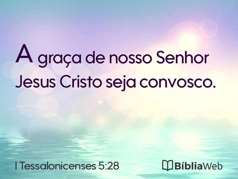 I Tessalonicenses 5:28 em imagem para compartilhar