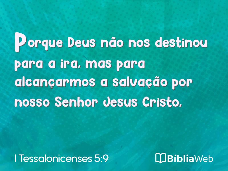 I Tessalonicenses 5:9 em imagem para compartilhar