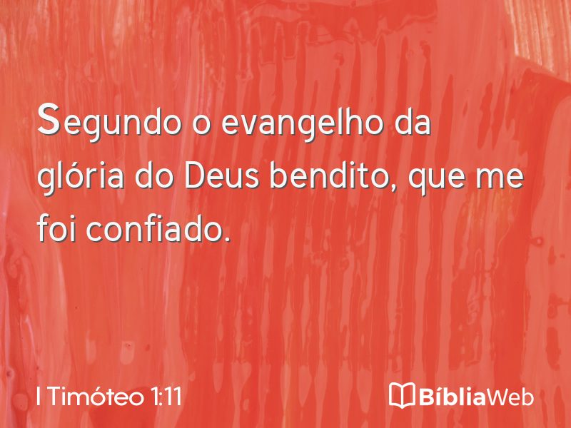 I Timóteo 1:11 em imagem para compartilhar