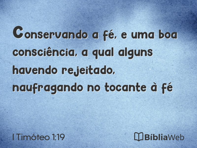 I Timóteo 1:19 em imagem para compartilhar