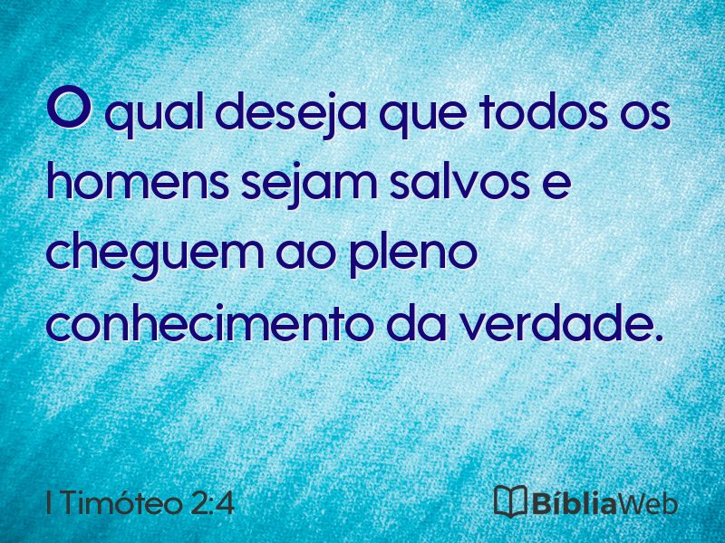 I Timóteo 2:4 em imagem para compartilhar