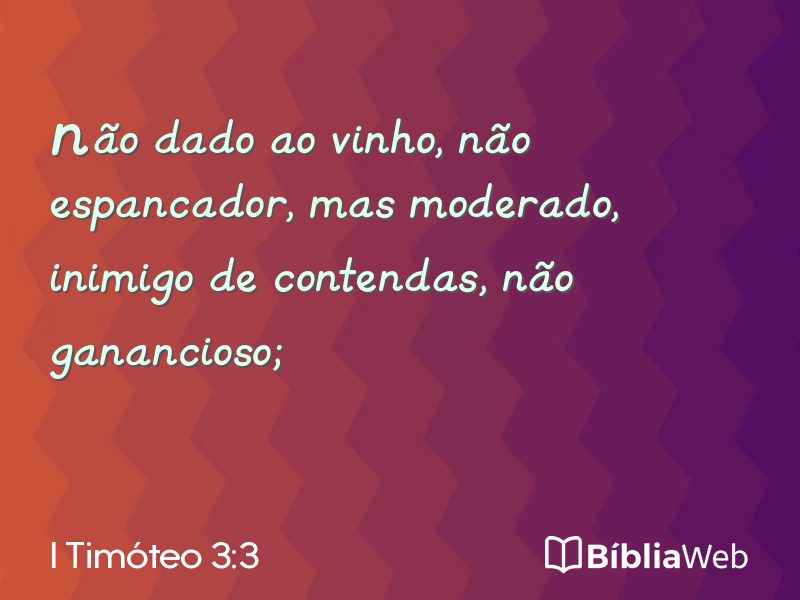 I Timóteo 3:3 em imagem para compartilhar