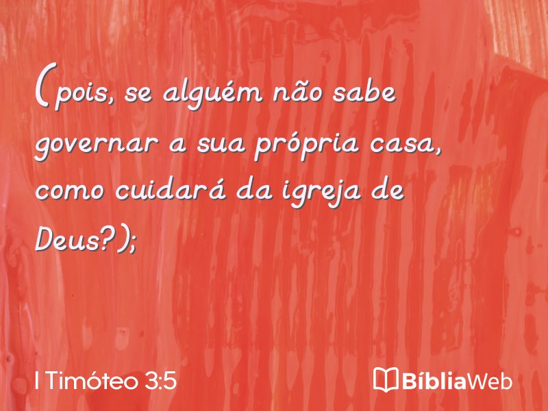 I Timóteo 3:5 em imagem para compartilhar