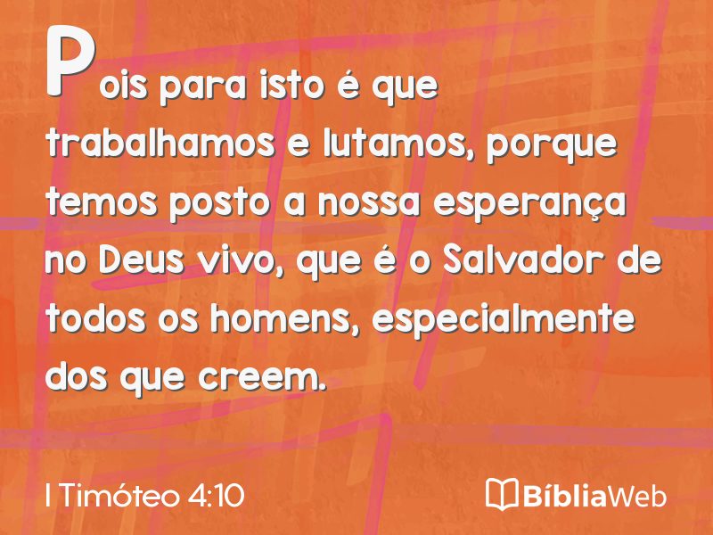 I Timóteo 4:10 em imagem para compartilhar