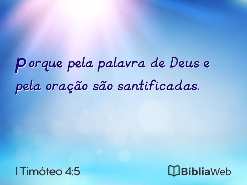 I Timóteo 4:5 em imagem para compartilhar