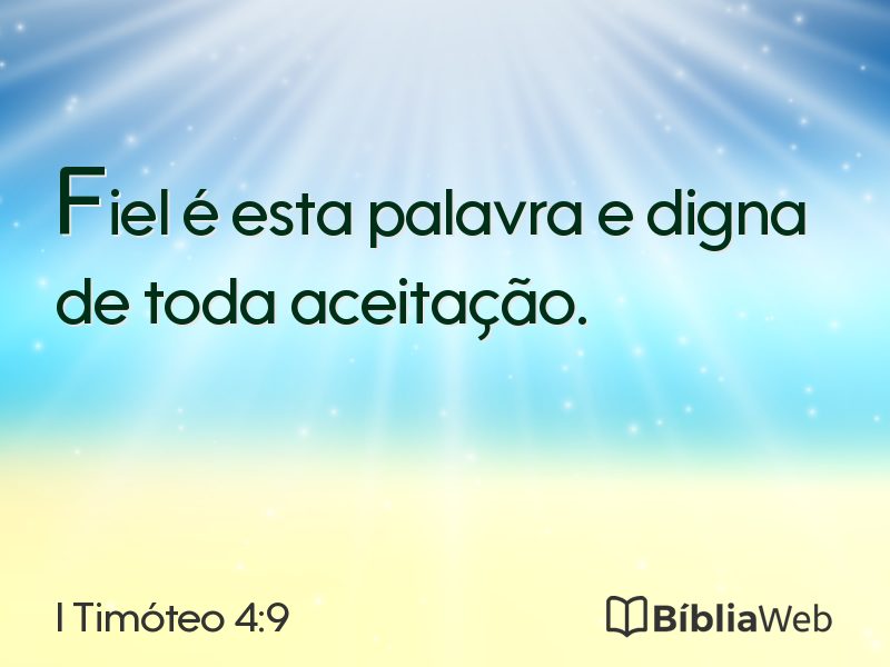 I Timóteo 4:9 em imagem para compartilhar