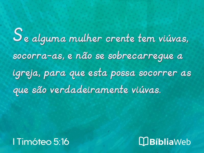 I Timóteo 5:16 em imagem para compartilhar