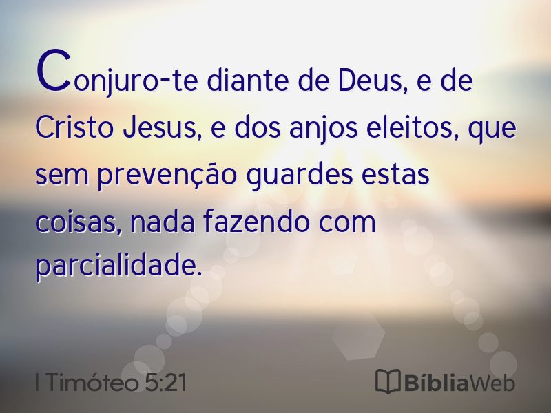 I Timóteo 5:21 em imagem para compartilhar