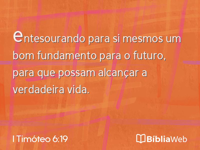 I Timóteo 6:19 em imagem para compartilhar