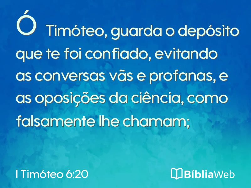 I Timóteo 6:20 em imagem para compartilhar