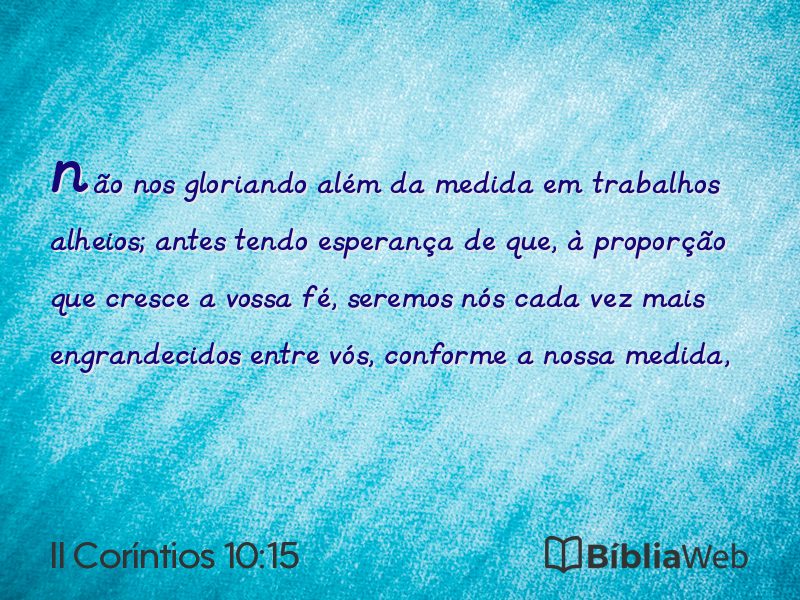 II Coríntios 10:15 em imagem para compartilhar