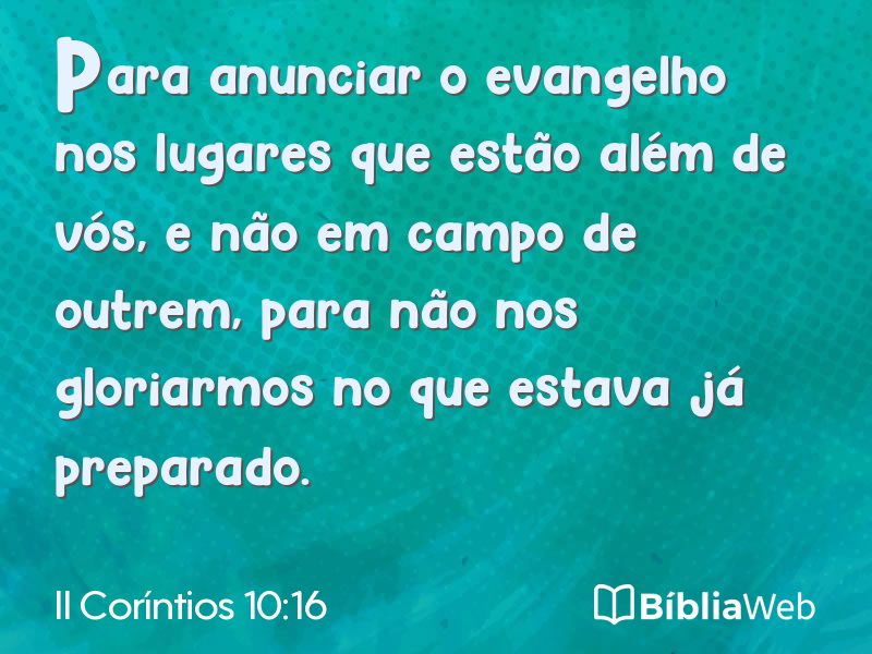 II Coríntios 10:16 em imagem para compartilhar