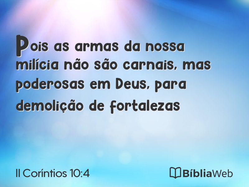 II Coríntios 10:4 em imagem para compartilhar