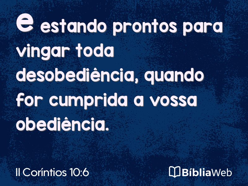 II Coríntios 10:6 em imagem para compartilhar