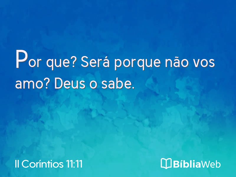 II Coríntios 11:11 em imagem para compartilhar