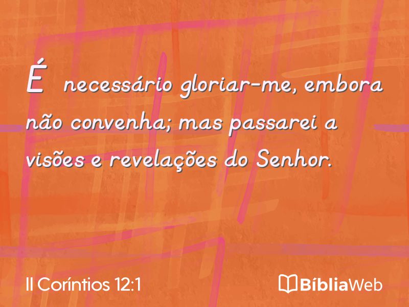 II Coríntios 12:1 em imagem para compartilhar