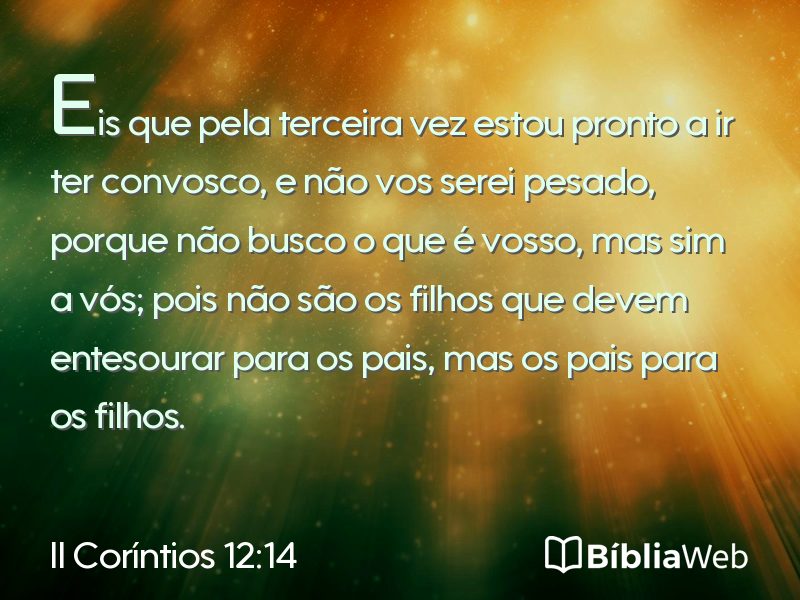 II Coríntios 12:14 em imagem para compartilhar