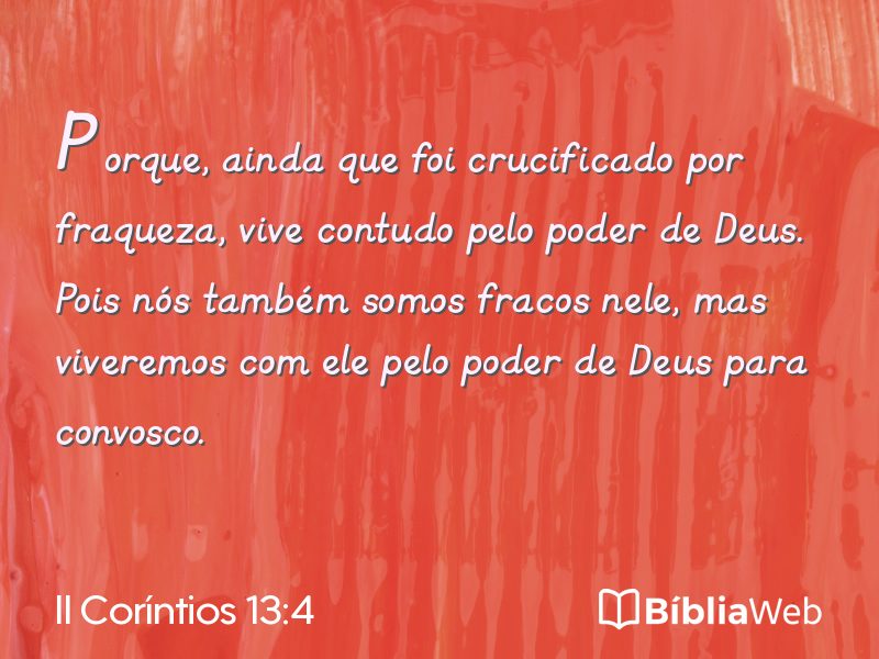 II Coríntios 13:4 em imagem para compartilhar