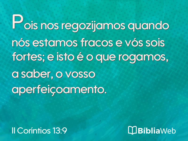 II Coríntios 13:9 em imagem para compartilhar