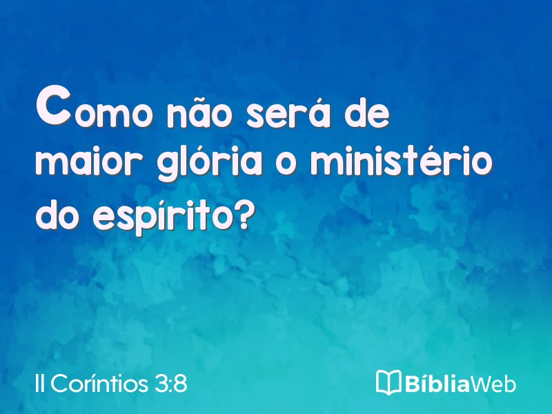 II Coríntios 3:8 em imagem para compartilhar