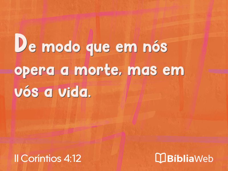 II Coríntios 4:12 em imagem para compartilhar
