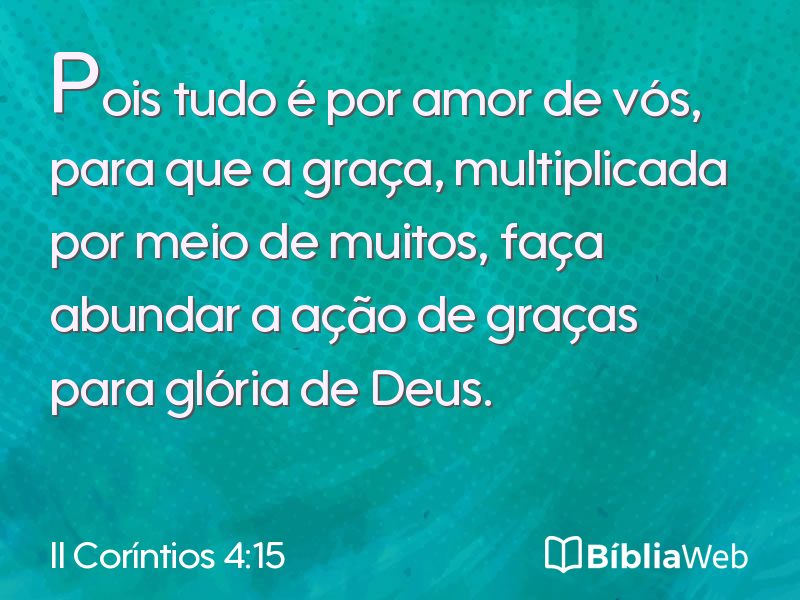 II Coríntios 4:15 em imagem para compartilhar