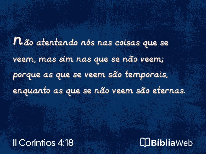 II Coríntios 4:18 em imagem para compartilhar